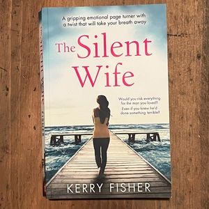 The Silent Wife by Kerry Fisher
